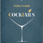 Cocktails di Pietro Grandi